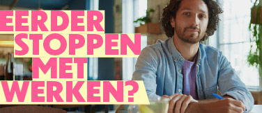 Eerder stoppen met werken